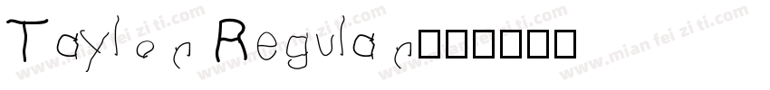 Taylor Regular字体转换